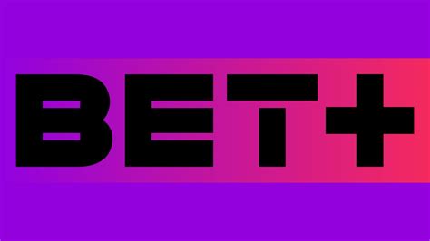 BET Plus Deal: Get Three Months For $1/Mo. .